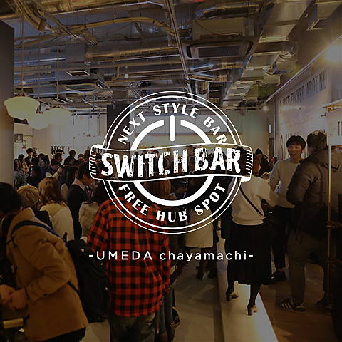 スイッチバー Switch bar 梅田阪急駅前店
